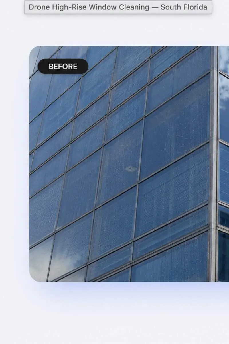 Before — high-rise window cleaning in South Florida